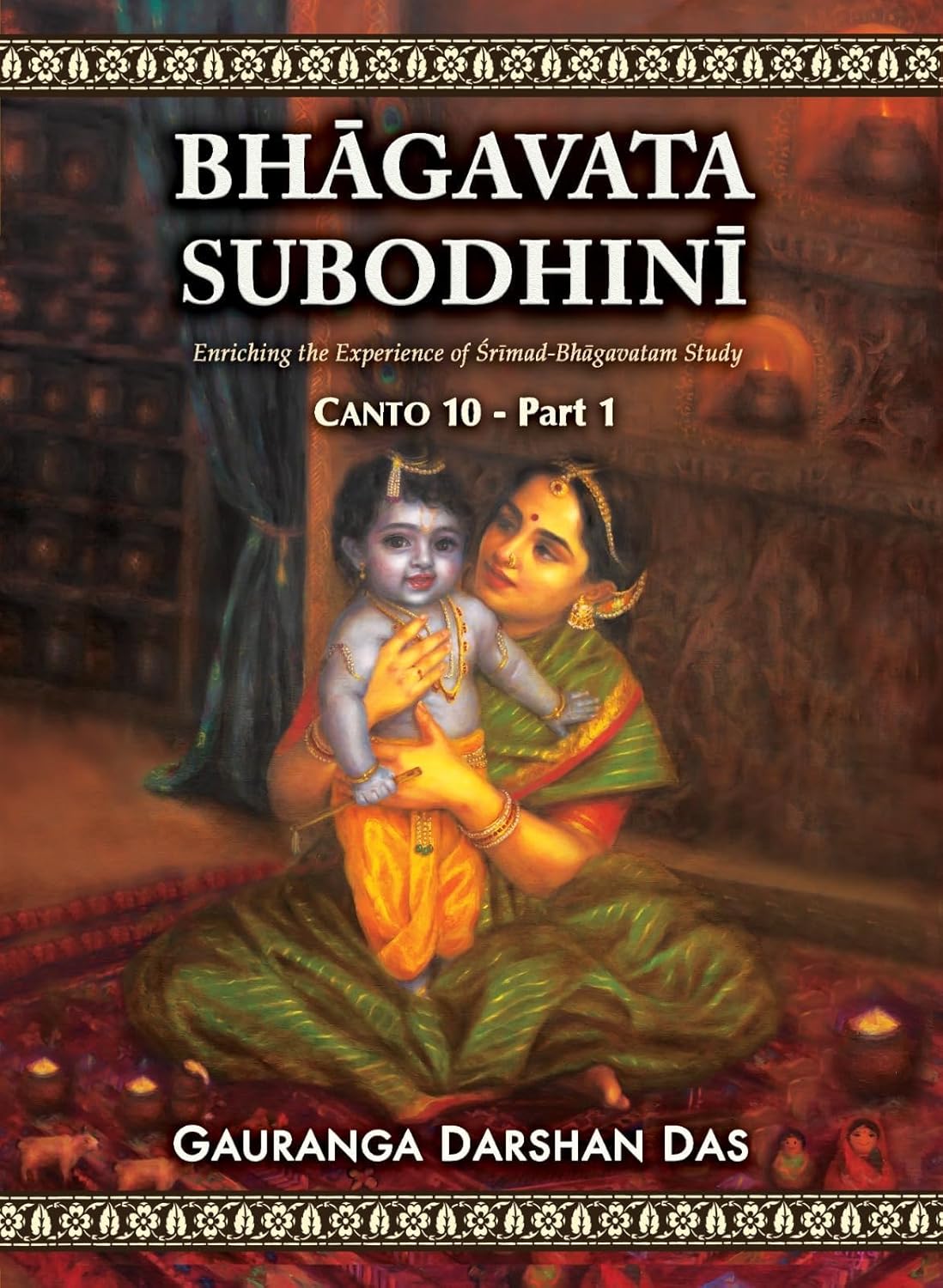 Bhagavata Subodhini Canto 10 – Part 1