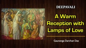Read more about the article DEEPAVALI: A Warm Welcome with Lamps of Love
