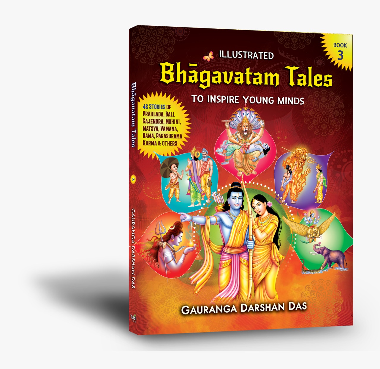 Bhagavatam Tales – Gauranga Darshan Das | Author . Teacher . Monk